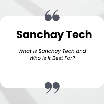 What Is Sanchay and Who Is It Best For?